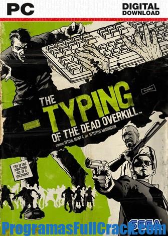 Descargar The Typing of The Dead Overkill PC Full Español