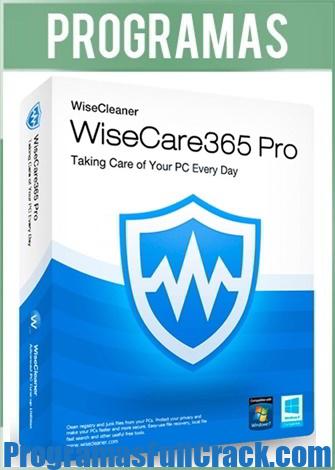 Wise Care 365 Pro Versión 6.7.2 Final Español + Portable