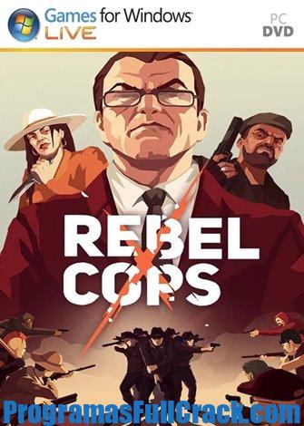 Descargar Rebel Cops (2019) PC Full Español