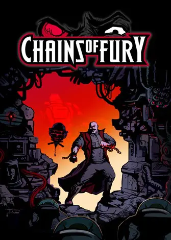 Descargar Chains of Fury (2024) PC Full Español