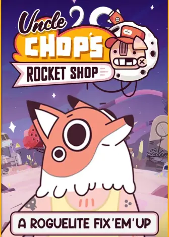 Descargar Uncle Chops Rocket Shop (2024) PC Full Español